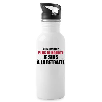 Je suis à la retraite - Gourde avec paille intégrée - blanc - Droite