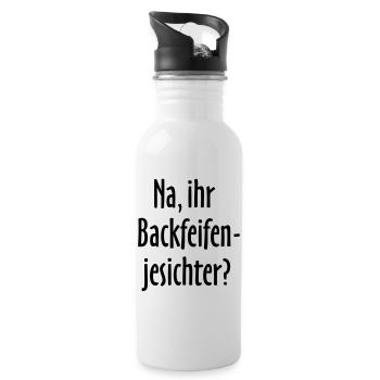 Berlin Spruch: Na, ihr Backfeifenjesichter? - Trinkflasche mit integriertem Trinkhalm - Weiß - Rechts