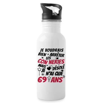 conneries 69 ans / cadeau anniversaire 69 ans - Gourde avec paille intégrée - blanc - Droite