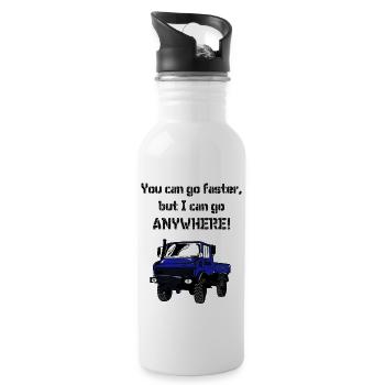 You can go faster, but I can go ANYWHERE! Unimog - Water bottle with straw - white - Right