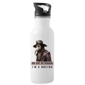 Do Not Be Afraid - Dark Humor Plague Doctor Design - Trinkflasche mit integriertem Trinkhalm - Weiß - Rechts
