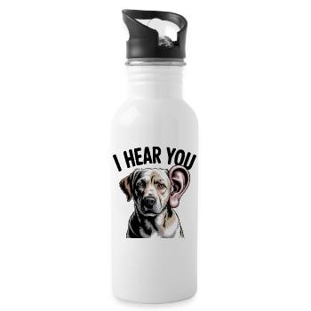I Hear You Dog - Water bottle with straw - white - Right