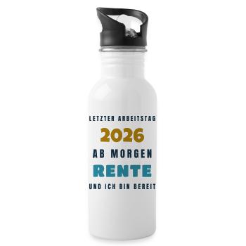 Letzter Arbeitstag 2026 ab morgen Rente - Gift - Trinkflasche mit integriertem Trinkhalm - Weiß - Rechts