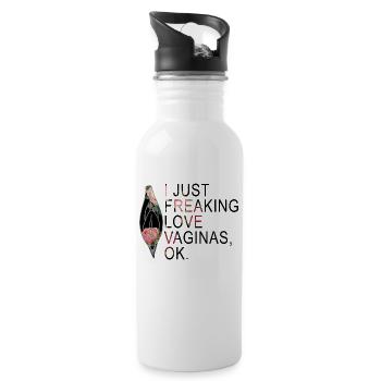 I JUST FREAKING LOVE VAGINAS OK LESBIAN Gay - Water bottle with straw - white - Right