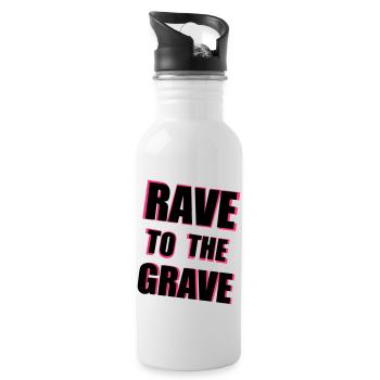 Rave To The Grave - Trinkflasche mit integriertem Trinkhalm - Weiß - Rechts