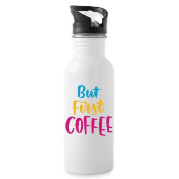 Aber erster Kaffee - Trinkflasche mit integriertem Trinkhalm - Weiß - Rechts