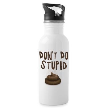 Don't do Stupid shit - fun4m3 - Water bottle with straw - white - Right