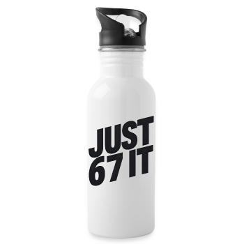Just 6 7 It – Typographic Statement - Water bottle with straw - white - Right