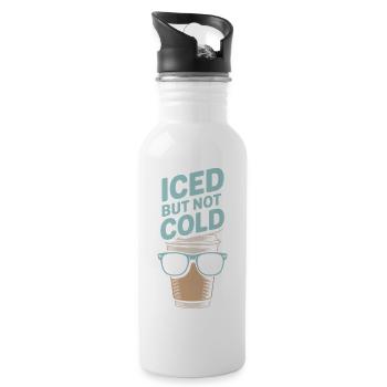 Iced But Not Cold Iced Coffee Humor Barista - Water bottle with straw - white - Right