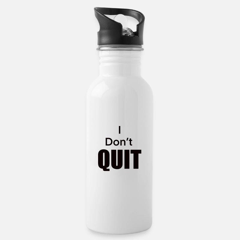 I_Don-t_Quit - Trinkflasche mit integriertem Trinkhalm - Weiß