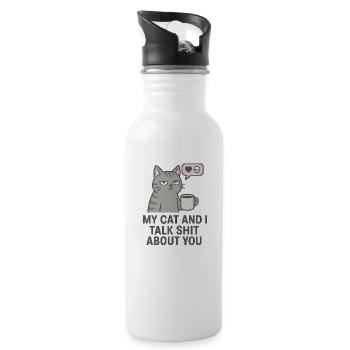 My Cat and I Talk Sh*t About You - Trinkflasche mit integriertem Trinkhalm - Weiß - Rechts