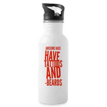 Awesome Dads HAve Tattoos And Beards - Water bottle with straw - white - Right
