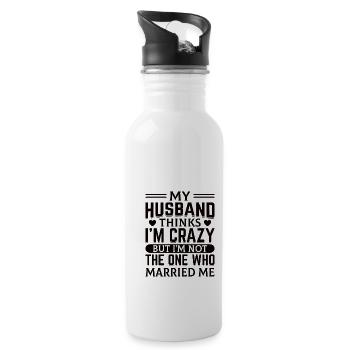 Crazy Wife Mari Cadeau Drôle - Gourde avec paille intégrée - blanc - Droite