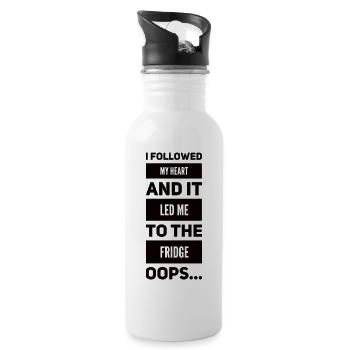 I Followed My Heart And It Led Me To The Fridge - Water bottle with straw - white - Right