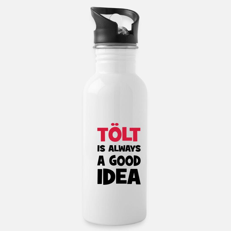 tölt is always a good idea - Trinkflasche mit integriertem Trinkhalm - Weiß