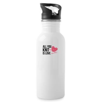 All you knit is love - Trinkflasche mit integriertem Trinkhalm - Weiß - Rechts