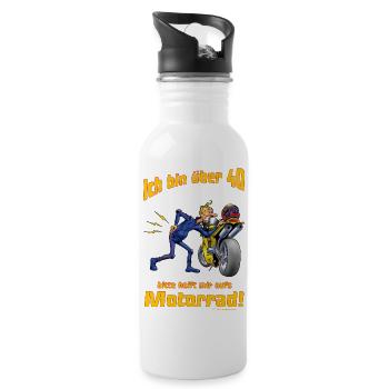 MD - Biker Shirt Design ich bin über 40 bitte - Trinkflasche mit integriertem Trinkhalm - Weiß - Rechts