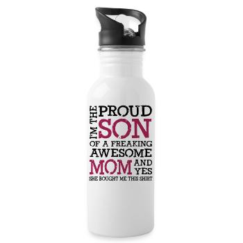 I m The Proud Son Of A Freaking Awesome Mom - Trinkflasche mit integriertem Trinkhalm - Weiß - Rechts