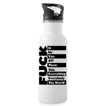 F**k everything # - Water bottle with straw - white - Right