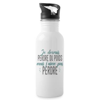 PERDRE DU POIDS MAIS J'AIME PAS PERDRE humour - Gourde avec paille intégrée - blanc - Droite