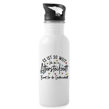 Es ist so weit - Altersteilzeit - Gartenarbeit - Trinkflasche mit integriertem Trinkhalm - Weiß - Rechts