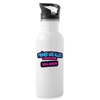 Everything used to be easier, so was I - humor saying - Water bottle with straw - white - Right