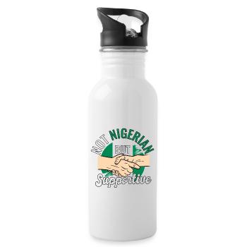 Not Nigerian But Supportive Country Traveler - Water bottle with straw - white - Right