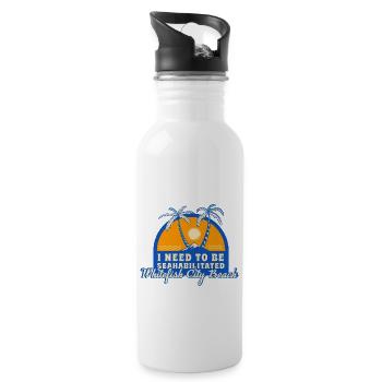 I Need To Be Seahabilitated Whitefish City Beach - Water bottle with straw - white - Right