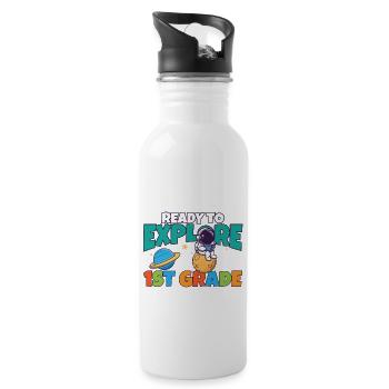 First Day Of School Day Ready to Explore 1st - Water bottle with straw - white - Right