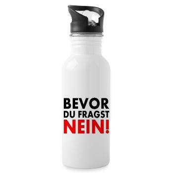 Bevor du fragst nein - Trinkflasche mit integriertem Trinkhalm - Weiß - Rechts