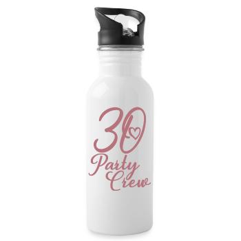 30 Party Crew 30th Birthday Party 30 Years Old - Water bottle with straw - white - Right