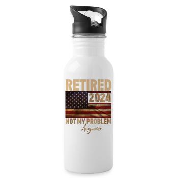Retired 2024 - not my problem anymore - Water bottle with straw - white - Right