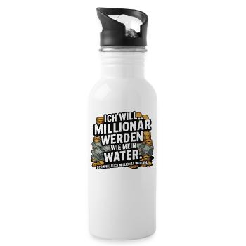 Ich will Millionär werden wie mein Vater – Humor - Trinkflasche mit integriertem Trinkhalm - Weiß - Rechts