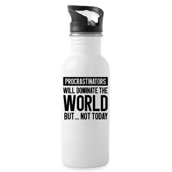 Procrastinators will dominate the world but ... - Trinkflasche mit integriertem Trinkhalm - Weiß - Rechts