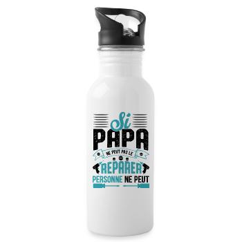 Si papa ne peut pas le réparer personne ne peut - Gourde avec paille intégrée - blanc - Droite