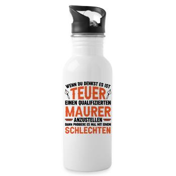 Maurer Lustige Sprüche - Trinkflasche mit integriertem Trinkhalm - Weiß - Rechts