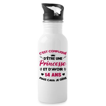 Je Suis Une Princesse Et J'ai 14 Ans Cadeau Humour - Gourde avec paille intégrée - blanc - Droite