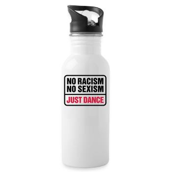No Racism! No Sexism! dance tanzen Respekt Achtung - Trinkflasche mit integriertem Trinkhalm - Weiß - Rechts