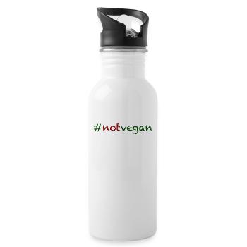 #notvegan - not vegan! - Trinkflasche mit integriertem Trinkhalm - Weiß - Rechts