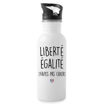 Zitat,Humor,Freiheit Gleichheit,Frankreich,Französisch - Trinkflasche mit integriertem Trinkhalm - Weiß - Rechts