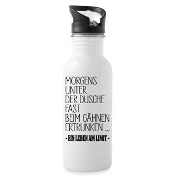 Leben Am Limit Dusche Gaehnen Shirt - Trinkflasche mit integriertem Trinkhalm - Weiß - Rechts