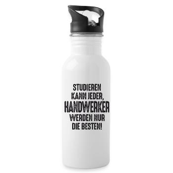 Studieren kann jeder Handwerker werden nur die - Trinkflasche mit integriertem Trinkhalm - Weiß - Rechts