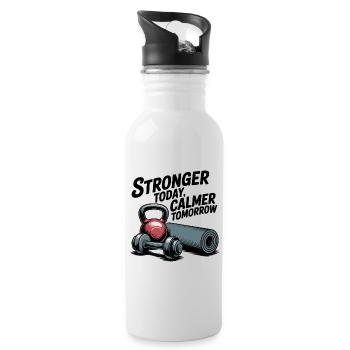 Stronger Today, Calmer Tomorrow – Fit & Zen - Trinkflasche mit integriertem Trinkhalm - Weiß - Rechts