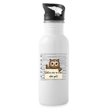 Eule lustiger Spruch humor Gefängnisbild - Trinkflasche mit integriertem Trinkhalm - Weiß - Rechts