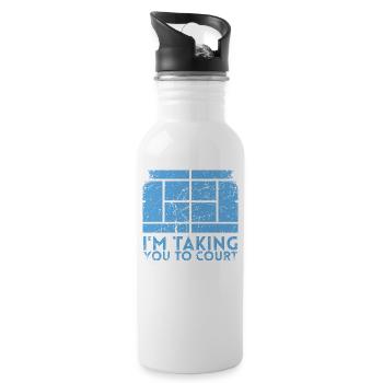 Ich Nehme Sie Zum Court Design Für Tennisfans - Trinkflasche mit integriertem Trinkhalm - Weiß - Rechts