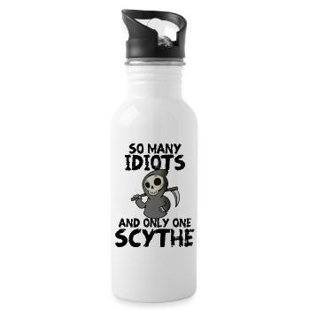 So viele Idioten und nur eine Sense, Sarkasmus - Trinkflasche mit integriertem Trinkhalm - Weiß - Rechts