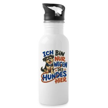 Ich Bin Nur Wegen Des Hundes Hier – für Hundefans - Trinkflasche mit integriertem Trinkhalm - Weiß - Rechts