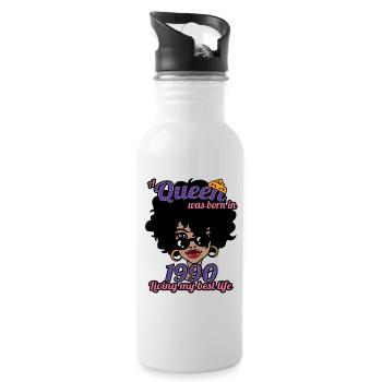 A Queen Was Born In 1990 - 32 Years Old Birthday - Water bottle with straw - white - Right