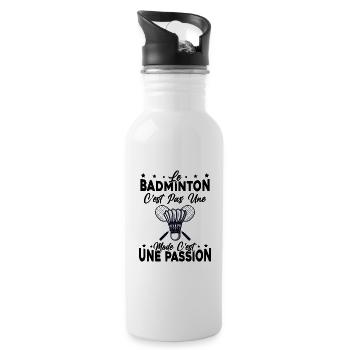 le Badminton Est Une Passion Humour cadeau - Gourde avec paille intégrée - blanc - Droite
