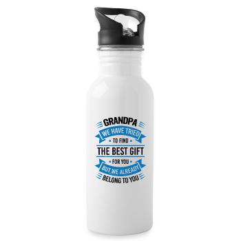 Grandpa we tried to find you the best gift - Water bottle with straw - white - Right